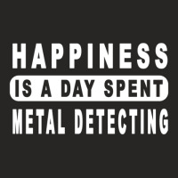 Happiness Is A Day Spent Metal Detecting Ladies Fitted T-shirt | Artistshot