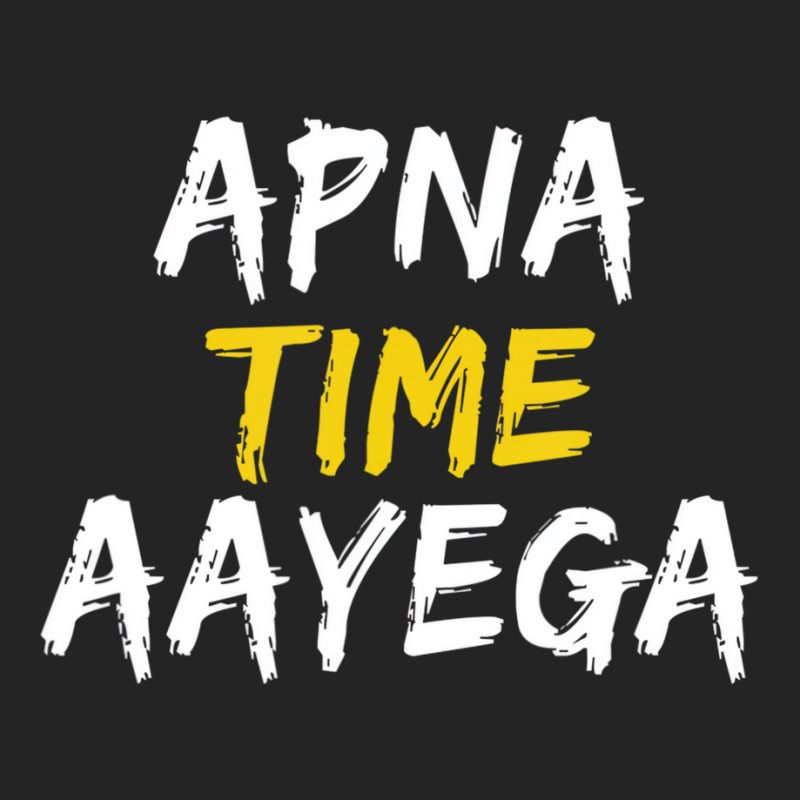 Apna Time Aayega T Shirt 3/4 Sleeve Shirt | Artistshot