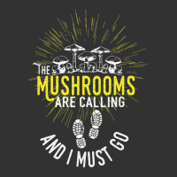 The Mushrooms Are Calling Mushroom Hunter I Fun T Baby Bodysuit | Artistshot