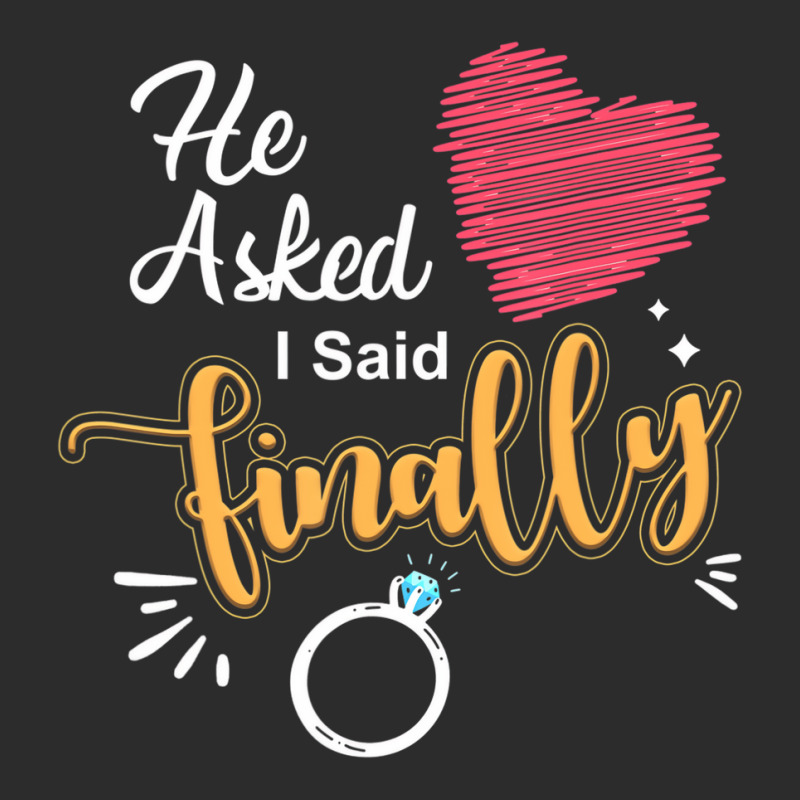 He Asked I Said Finally Matching Couples Engagemen Exclusive T-shirt by ervanm | Artistshot