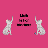 Math Is For Blockers 2 Unisex Hoodie | Artistshot