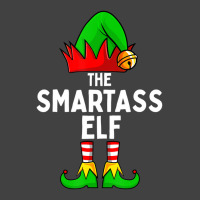 The Smartass Elf Funny Christmas Matching Family T Vintage T-shirt | Artistshot