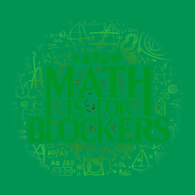 Math Is For Blockers   Forest Edition 25 Classic T-shirt by saylevongalx | Artistshot