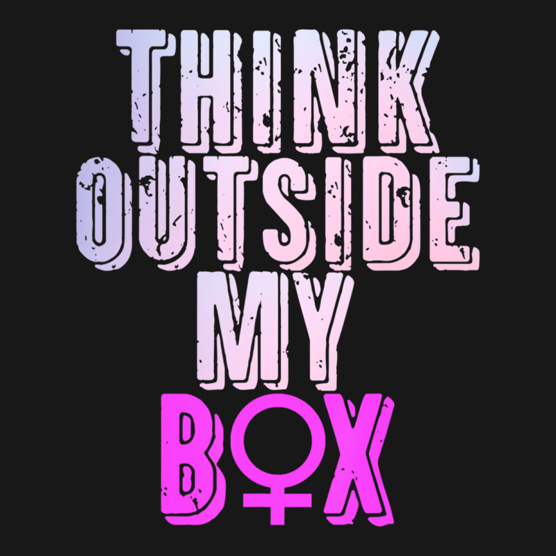 Think Outside My Box Women Reproductive Rights Abo Flannel Shirt | Artistshot