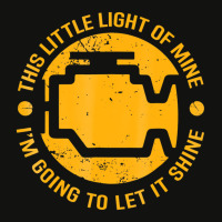 This Little Light Of Mine Check Engine Light Funny Scorecard Crop Tee | Artistshot