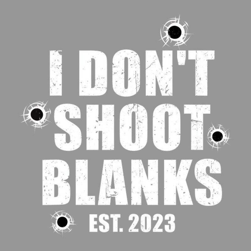 Mens I Don't Shoot Blanks Dad To Be Dad Promoted T Women's V-Neck T-Shirt by ervanm | Artistshot