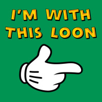 I'm With This Loon 23 Classic T-shirt | Artistshot