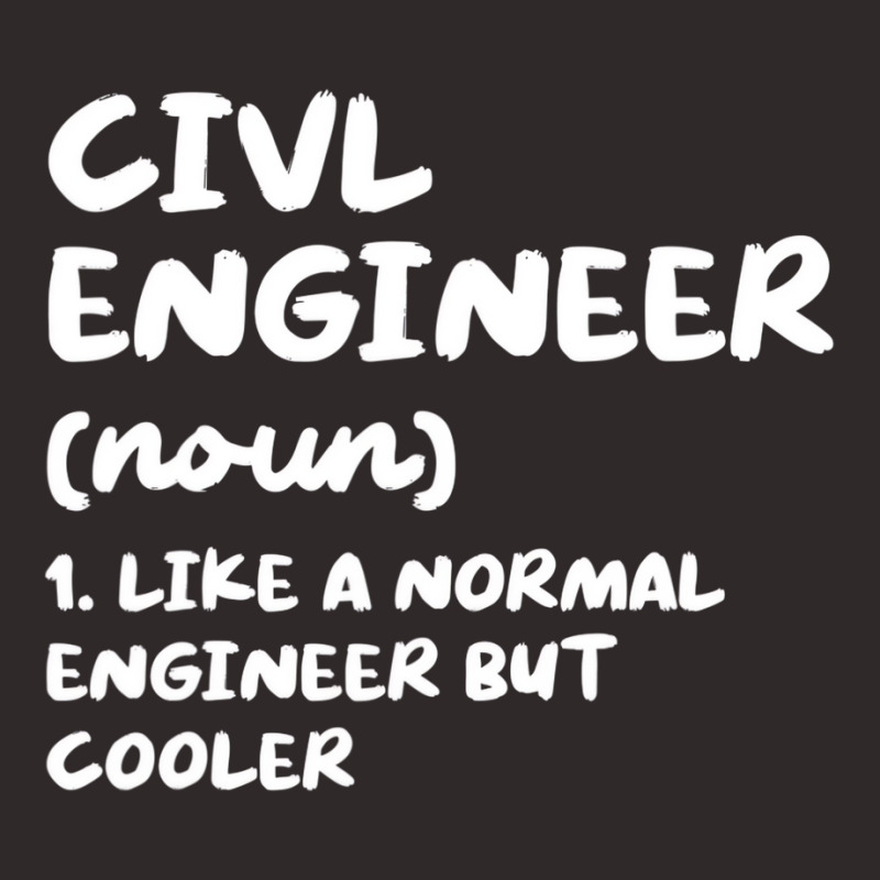 Civil Engineer Definition Funny Engineering T Shir Racerback Tank by ravand | Artistshot