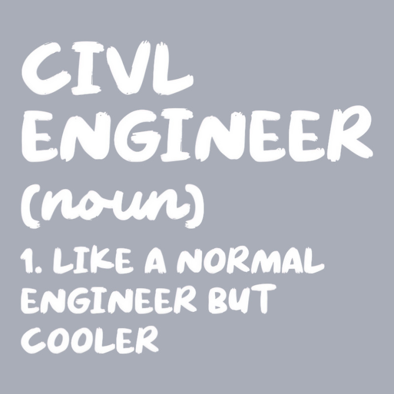 Civil Engineer Definition Funny Engineering T Shir Tank Dress by ravand | Artistshot