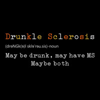 Drunkle Sclerosis Maybe Drunk May Have Ms Maybe Bo V-neck Tee | Artistshot