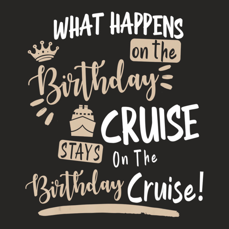 Novelty My Birthday Cruise Funny Cruise Design For Ladies Fitted T-Shirt by refahnes | Artistshot