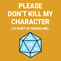 +5 Shirt Of Groveling 1 T-shirt | Artistshot