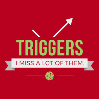 Triggers 30 Classic T-shirt | Artistshot