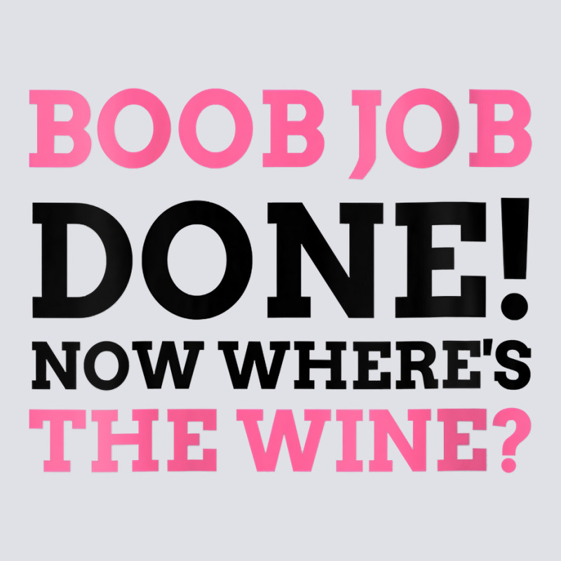 Womens Boob Job Done! Now Where's The Wine Breast Bucket Hat by sudhirka | Artistshot