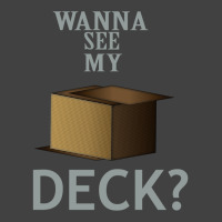 Wanna See My Deck 22 Vintage T-shirt | Artistshot