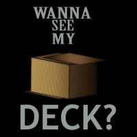 Wanna See My Deck 5 Fleece Short | Artistshot