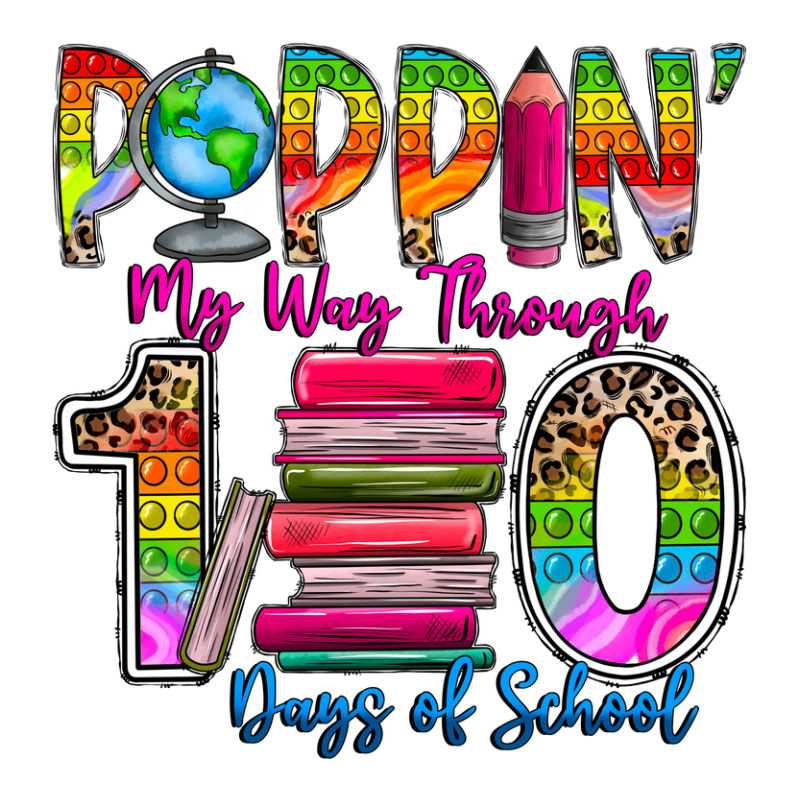 Poppin My Way Through 100 Days Of School Unisex Hoodie | Artistshot