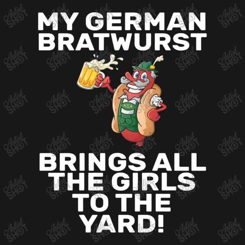 German Bratwurst Brings Girls To The Yard Heather Flannel Shirt | Artistshot