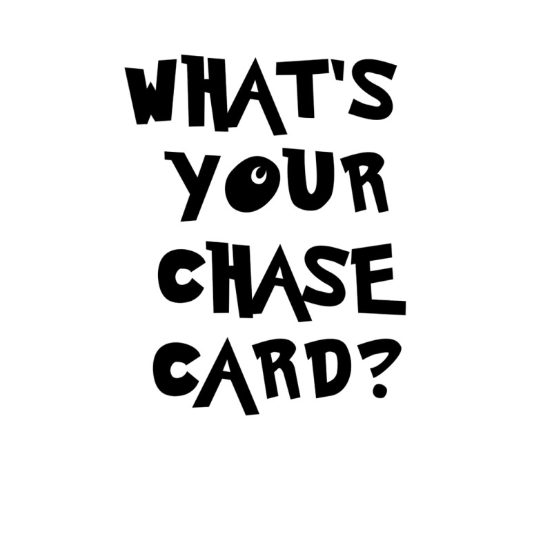 What's Your Chase Card Slogan Tshirt. Men's Long Sleeve Pajama Set by slavissweersq | Artistshot