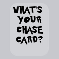 What's Your Chase Card Slogan Tshirt. Unisex Jogger | Artistshot