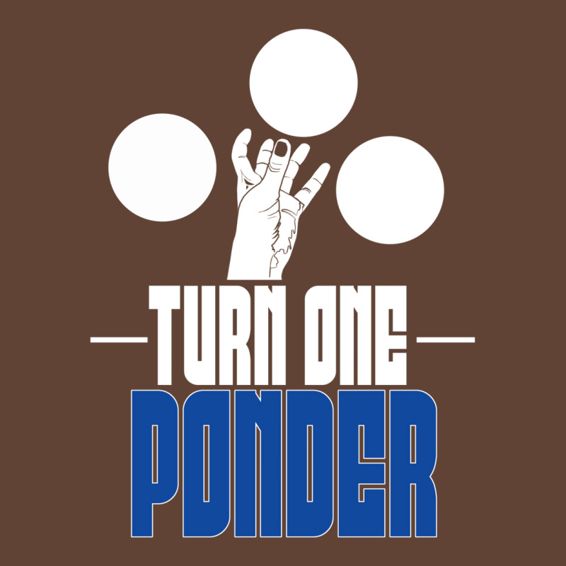 Turn One Ponder T-shirt | Artistshot