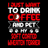 Drink Coffee And Pet My Coated Wheaten Terrier Fun Men's 3/4 Sleeve Pajama Set | Artistshot