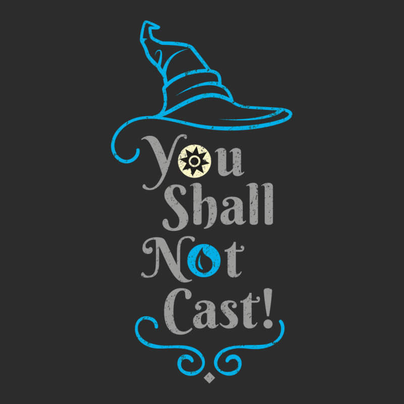 You Shall Not Cast! 25 Exclusive T-shirt by slavissweersq | Artistshot