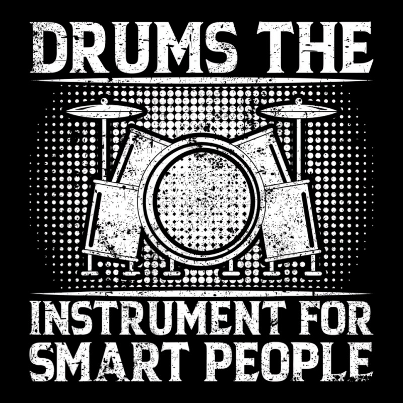 Drums The Instrument For Smart People   Drummer T Graphic T-shirt by gabuya | Artistshot