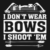 I Dont Wear Bows I Shoot Em Funny Female Archer Jo Flannel Shirt | Artistshot