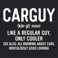 Car Guy Definition T Shirt Like A Regular Guy Only Youth Tee | Artistshot