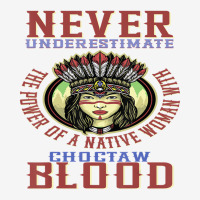 Native Americans, Never Underestimate Choctaw Woma Adjustable Cap | Artistshot