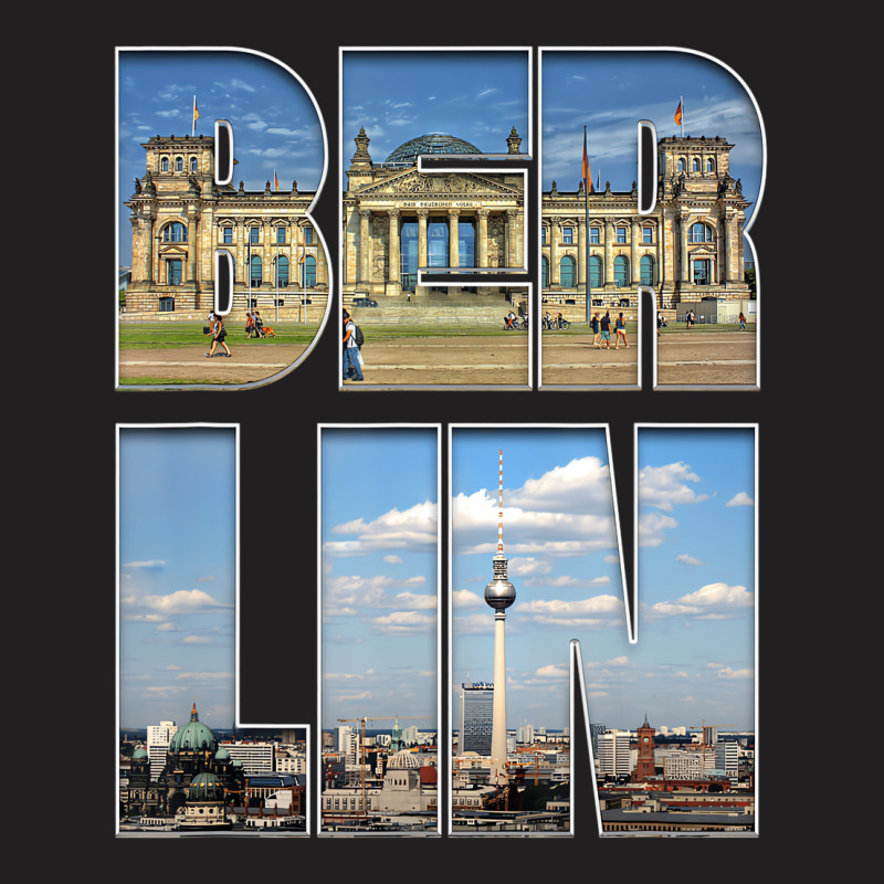 Berlin Germany Cityscape Travel Visitor Traveler T T-shirt | Artistshot