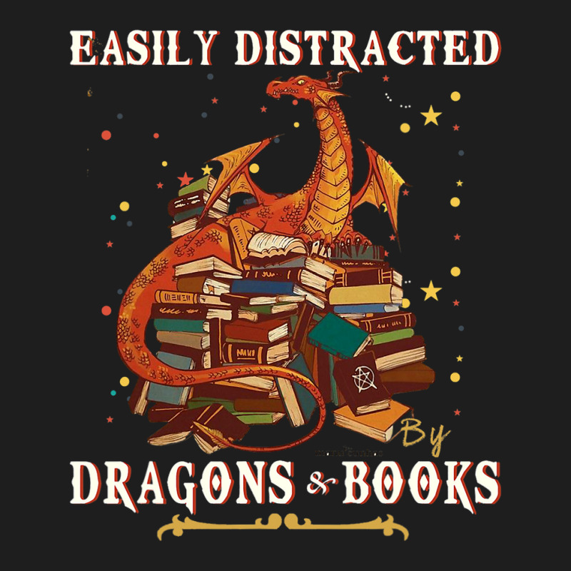 Books Dragon Shirt Easily Distracted By Dragon And Classic T-shirt by spreesgomez | Artistshot