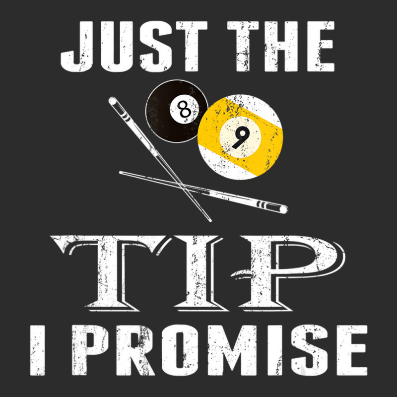 Just The Tip 8 Ball Pool Billiards Player T Shirt Exclusive T-shirt | Artistshot