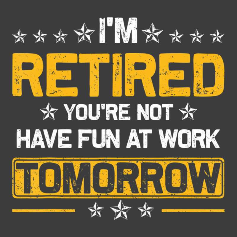 I'm Retired You're Not Have Fun At Work Tomorrow R Men's Polo Shirt by holden | Artistshot