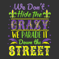 We Don't Hide The Crazy Parade It Down The Street Baby Bodysuit | Artistshot