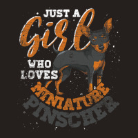 Just A Girl Who Loves Miniature Pinscher Dog Min P Tank Top | Artistshot