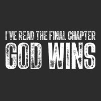 I've Read The Final Chapter God Wins Funny T Shirt Exclusive T-shirt | Artistshot