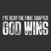 I've Read The Final Chapter God Wins Funny T Shirt Vintage Short | Artistshot