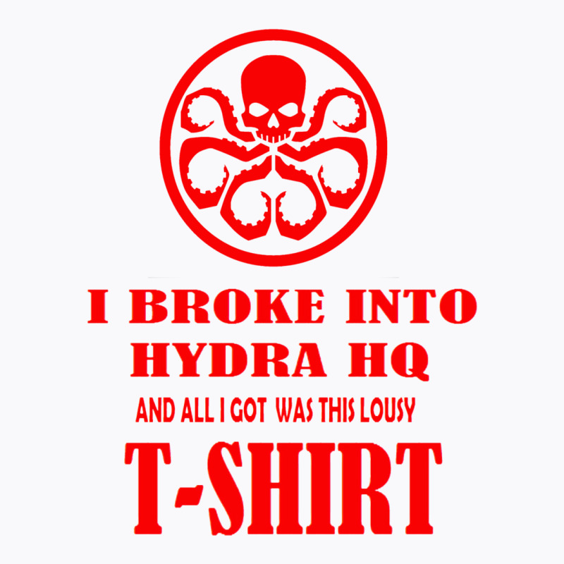 Hydra Tshirt T-Shirt by hackelsodrulg | Artistshot