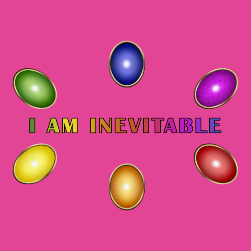 I Am Inevitable 2 T-Shirt by hackelsodrulg | Artistshot