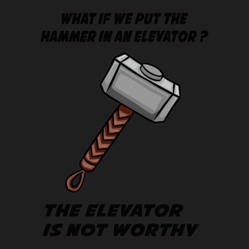 Hammer T-Shirt by nduulimohlao0 | Artistshot