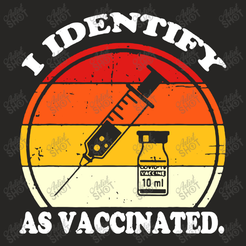 I Identify As Vaccinated Ladies Fitted T-Shirt by skw art | Artistshot