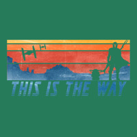 This Is The Way T-shirt | Artistshot