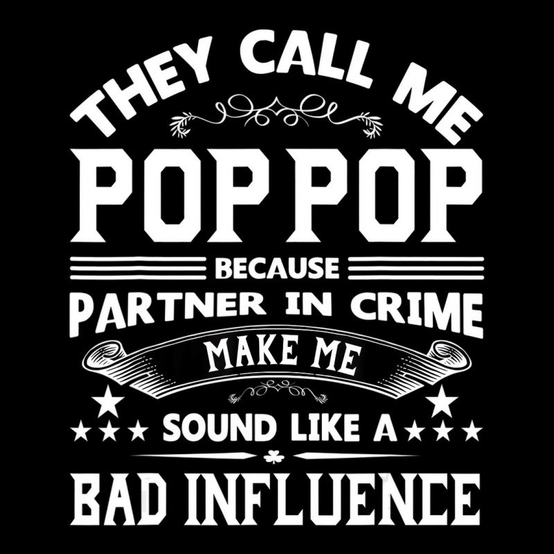 They Call Me Pop Pop   Funny Pop Pop Dad  T Shirt Men's Long Sleeve Pajama Set | Artistshot