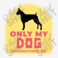 Only My Dog Understands Me Adjustable Cap | Artistshot