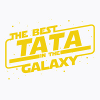 Best Tata In The Galaxy! Filipino Father Birthday T-shirt | Artistshot