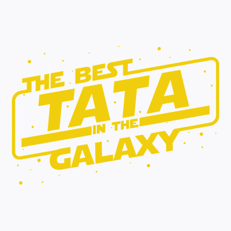 Best Tata In The Galaxy! Filipino Father Birthday T-Shirt by gemasteksl | Artistshot