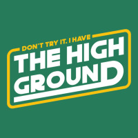 High Ground T-shirt | Artistshot