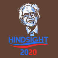 Hindsight Is 2020   Bernie For President 2 T-shirt | Artistshot